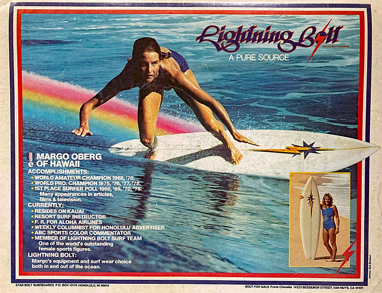 Margo Oberg is featured on a poster for Lighting Bolt Surfboards.